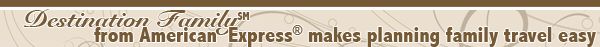 Destination Family from American Express